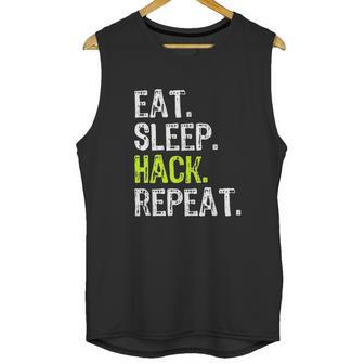 Eat Sleep Hack Hacker Hacking Security Funny Gift Unisex Tank Top | Favorety UK