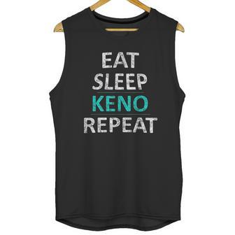 Eat Sleep Keno Repeat Funny Keno Gift Unisex Tank Top | Favorety UK