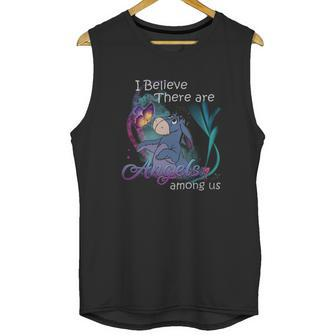 Eeyore I Believe There Are Angels Among Us Shirt Unisex Tank Top | Favorety