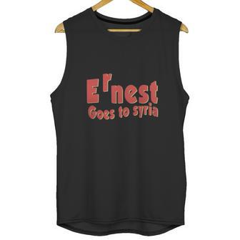 Ernest Goes To Syria Unisex Tank Top | Favorety DE