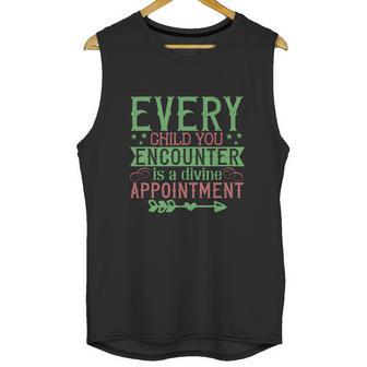 Every Child You Encounter Is A Divine Appointment Unisex Tank Top | Favorety DE