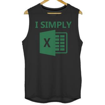 Excel - I Simply Unisex Tank Top | Favorety CA