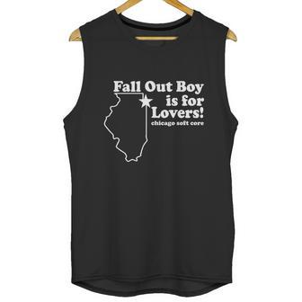 Fall Out Boy Is For Lovers Chicago Funny Unisex Tank Top | Favorety UK