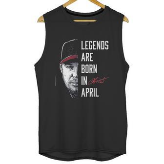 Fanprint Chipper Jones Legends Are Born In April Unisex Tank Top | Favorety CA