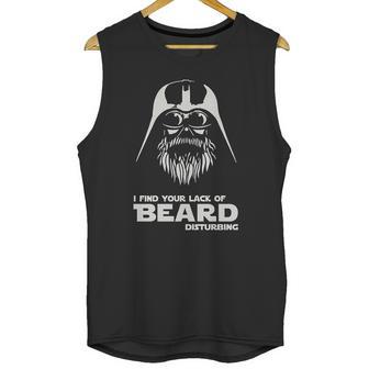 I Find Your Lack Of Beard Disturbing Funny Hipster Nerd Vader Unisex Tank Top | Favorety UK