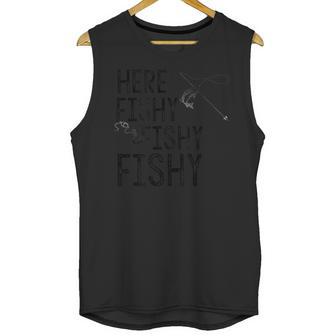 Fishing Fishy Fishy Hunting Fly Ice Deepwater T Unisex Tank Top | Favorety