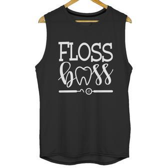 Floss Boss Dentist Dental Hygienist And Assistant Gift Cute Gift Unisex Tank Top | Favorety DE