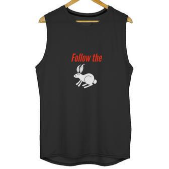 Follow The White Rabbit Down The Rabbit Hole Unisex Tank Top | Favorety UK