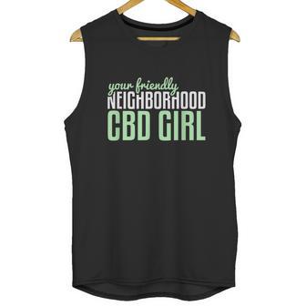 Your Friendly Neighborhood Cbd Girl Cbd Unisex Tank Top | Favorety AU