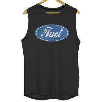 Fuct Ford T-Shirt Unisex Tank Top | Favorety AU