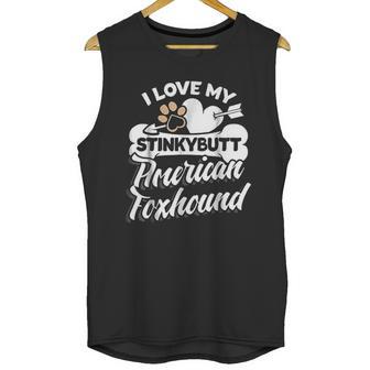 Funny American Foxhound I Love My Stinky Dog Unisex Tank Top | Favorety DE