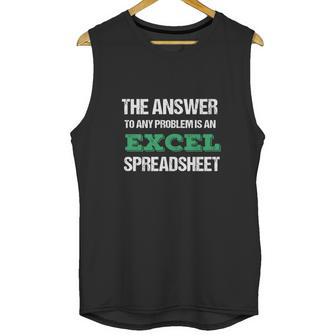 Funny Excel Spreadsheet Unisex Tank Top | Favorety