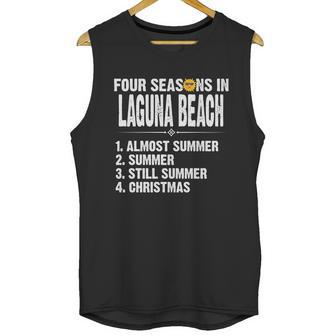 Funny Four Seasons In Laguna Beach Hot Summer 2020 Unisex Tank Top | Favorety AU