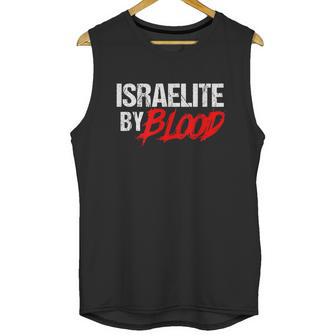 Funny Israelite By Blood Jewish Faith For Hebrew Jew Unisex Tank Top | Favorety DE