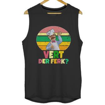 Funny Vintage Vert Der Ferk Retro Swedish Chef Unisex Tank Top | Favorety UK