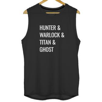 Gamer Hunter Warlock Titan Ghost Destiny Unisex Tank Top | Favorety