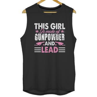 This Girl Is Made Of Gunpowder And Lead Unisex Tank Top | Favorety CA