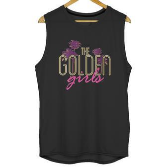 The Golden Girls Unisex Tank Top | Favorety