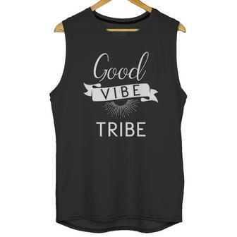 Good Vibe Tribe T-Shirt Quotes Unisex Tank Top | Favorety AU