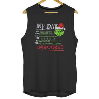 The Grinch My Day List Time Im Booked Unisex Tank Top | Favorety UK