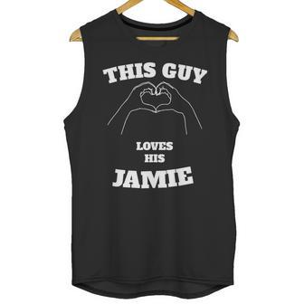 This Guy Loves His Jamie Valentine Day Gift Unisex Tank Top | Favorety UK