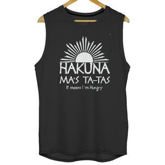 Hakuna Mas Ta Tas Unisex Tank Top | Favorety AU