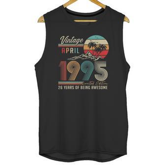 Happy 26Th Birthday Vintage April 1995 26 Years Old Unisex Tank Top | Favorety AU