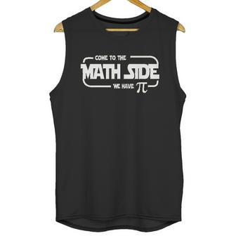 Homeschool Mania Come To The Math Side Unisex Tank Top | Favorety CA