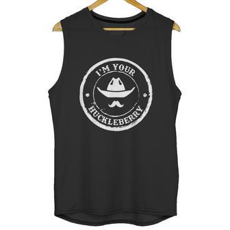 Im Your Huckleberry Old West Unisex Tank Top | Favorety UK