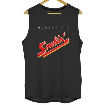 Humble Pie Smokin T-Shirt Unisex Tank Top | Favorety