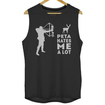 Hunting Peta Hate Me A Lot Unisex Tank Top | Favorety AU