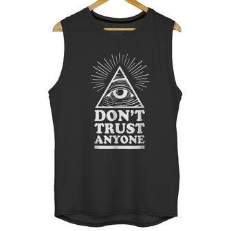 Illuminati Dont Trust Anyone Eye Of Providence Unisex Tank Top | Favorety