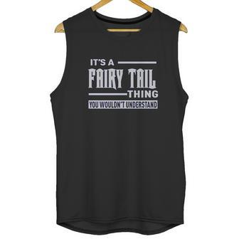 Its A Fairy Tail Thing Youth Unisex Tank Top | Favorety