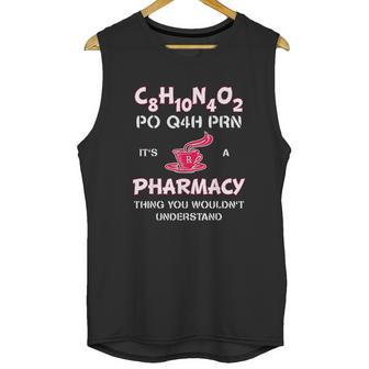 Its A Pharmacy Thing Pharm Tech Caffeine Unisex Tank Top | Favorety