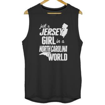 Jersey Girl In A North Carolina World Tshirt Unisex Tank Top | Favorety CA