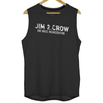 Jim Crow Version Two Civil Rights Stop Mass Incarceration Unisex Tank Top | Favorety