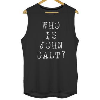 Who Is John Galt Unisex Tank Top | Favorety AU