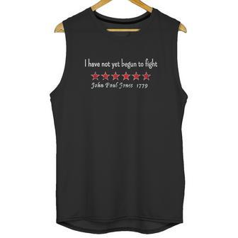 John Paul Jones I Have Not Yet Begun To Fight Revolutionary Unisex Tank Top | Favorety UK