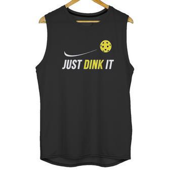 Just Dink It Funny Picklebal Unisex Tank Top | Favorety CA