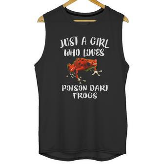 Just A Girl Who Loves Poison Dart Frogs Gift Unisex Tank Top | Favorety DE