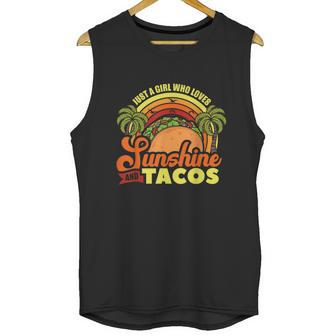 Just A Girl Who Loves Sunshine And Tacos Fast Food Junk Gift Graphic Design Printed Casual Daily Basic Unisex Tank Top | Favorety