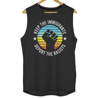 Keep The Immigrants Deport The Racists 2 Unisex Tank Top | Favorety DE