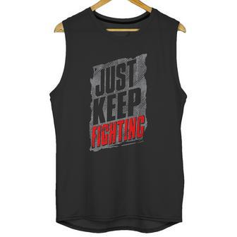 Kevin Owens Just Keep Fighting Authentic Unisex Tank Top | Favorety CA