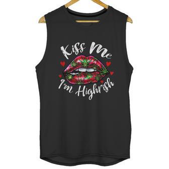 Kiss Me Im Highrish Stoner Marijuana Weed Lover 420 Gift Graphic Design Printed Casual Daily Basic Unisex Tank Top | Favorety DE