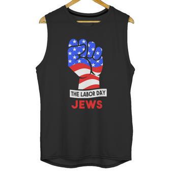 The Labor Day Jews Gift Unisex Tank Top | Favorety