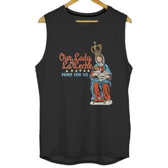 Our Lady Of La Leche Pray For Us Unisex Tank Top | Favorety CA