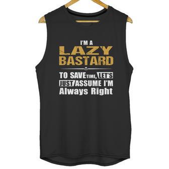 Lazy Bastard Unisex Tank Top | Favorety UK