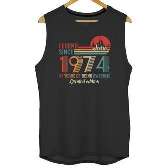 Legend Since June 1974 47 Years Old Born June 1974 Ver2 Unisex Tank Top | Favorety UK