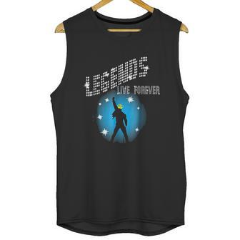 Legends Live Forever Rock Star Music Unisex Tank Top | Favorety AU