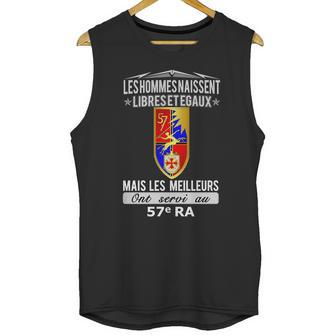 Les Hommes Naissent Libre Et Égaux Mais Les Meilleurs Ont Servi Au 57 Ra Unisex Tank Top | Favorety